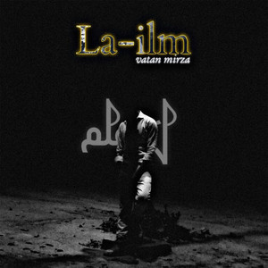 La-ilm (Explicit)