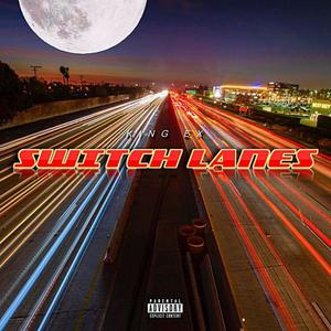 Switch Lanes (Explicit)