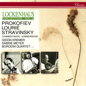 Lourié: Formes en l'air; Concerto da camera; La flûte à travers le violon / Stravinsky: 3 Pieces for Clarinet / Prokofiev: Overture on Hebrew Themes (Lockenhaus Collection Vol. 8)