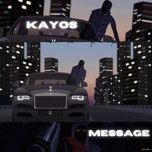 Kayos - Message (Explicit)