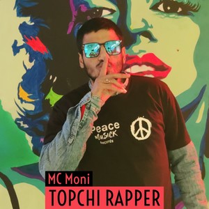 Topchi Rapper (Explicit)