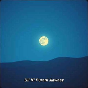 Dil Ki Purani Aawaaz