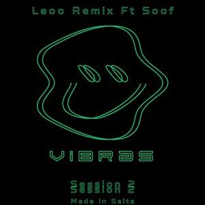 Vibras (feat. Soof) (Aleteo Edit)