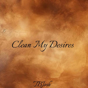 Clean My Desires