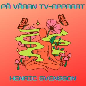 På våran tv-apparat (Explicit)