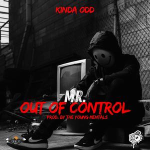 Mr. Out Of Control (Explicit)