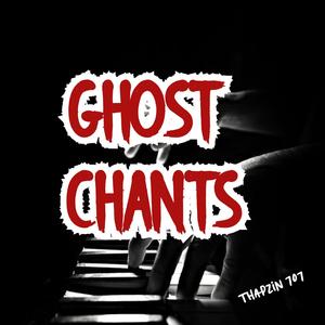 Ghost Chants