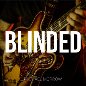Blinded (Explicit)