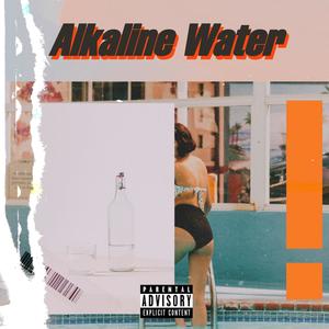 Alkaline Water (feat. The Senses & Big Bank Geez) [Explicit]