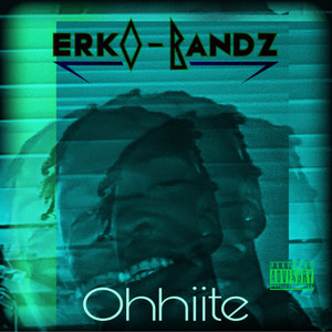 Ohhiite (Explicit)