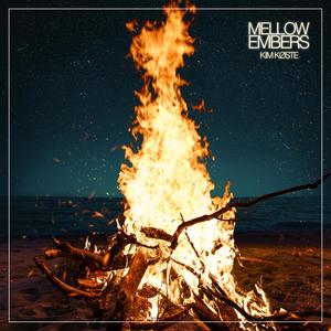 Mellow Embers