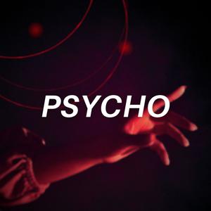 Psycho