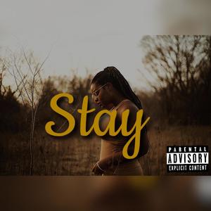 Stay (Explicit)