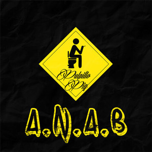 A.N.A.B (Explicit)