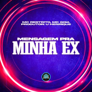 Mensagem Pra Minha Ex (Explicit)