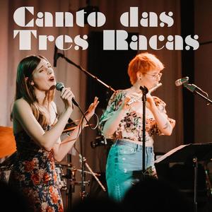 Canto das Três Raças (Live)