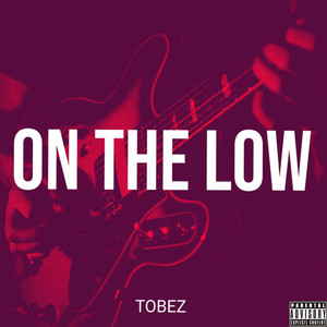 On the Low (Explicit)