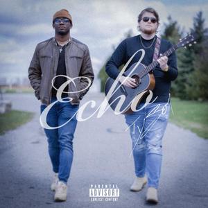 Echo (feat. senojfromtheroc) [Explicit]