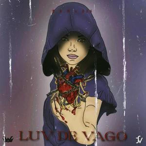 Luv de Vago (feat. D26) [Explicit]