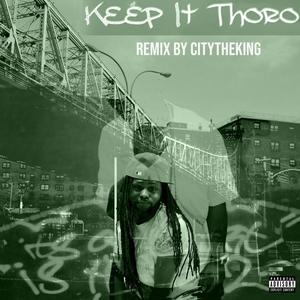 Keep It Thoro (Explicit)