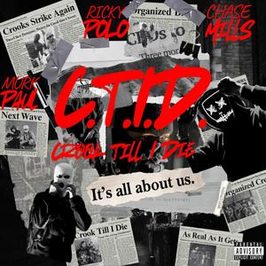 CTID (feat. Chase Mills & Murk Paul) (Explicit)