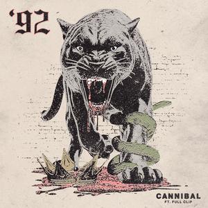 Cannibal (feat. Full.Clip) (Explicit)