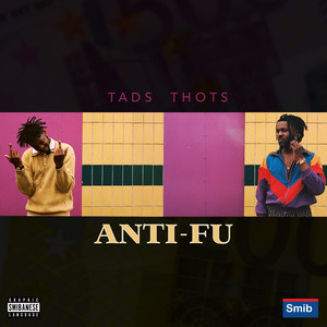 ANTI-FU (Explicit)