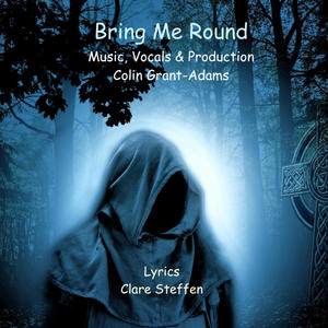 Bring Me Round (feat. Colin Grant-Adams) [Celtic Version]