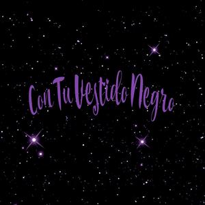 Con Tu Vestido Negro
