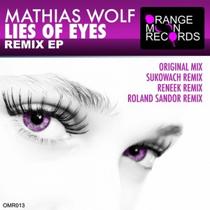 Lies of Eyes Remixes