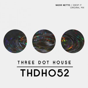 Nadir Netto - Drop It (Original Mix)