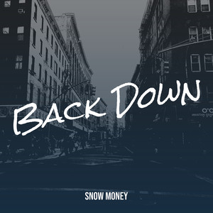 Back Down (Explicit)