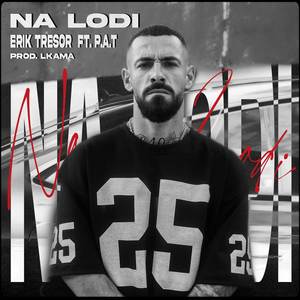 NA LODI (Explicit)