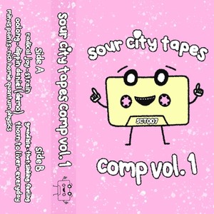 sour city tapes comp, Vol. 1 (Explicit)