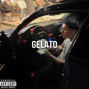 Gelato (Explicit)