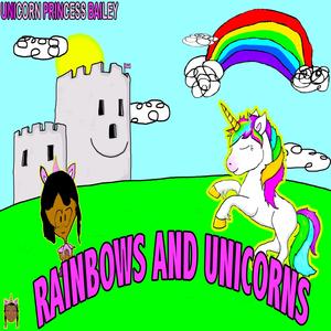 Rainbows and Unicorns