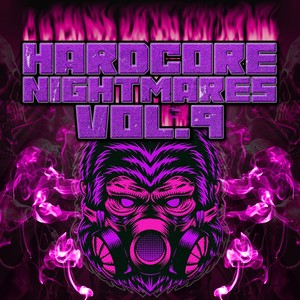 Hardcore Nightmares, Vol. 9