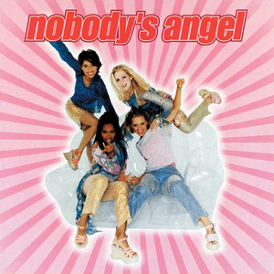 Nobody's Angel