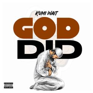GOD DID (Explicit)