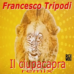 Il Ciupacapra (Remix|Remastered 2025)