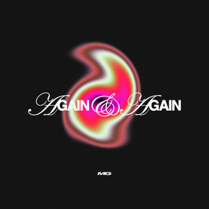 AGAIN AND AGAIN (Explicit)