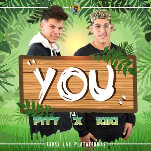 You (feat. Pity x Kiki)