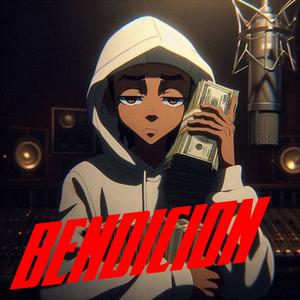 BENDICION (Explicit)