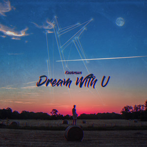 Dream With U EP