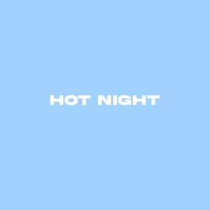 Hot Night