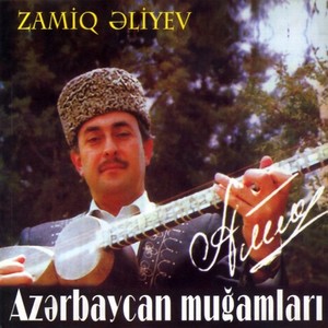 Zamiq Əliyev - Dilkəş