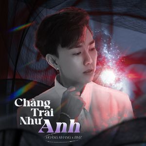 Chàng Trai Như Anh
