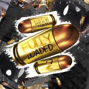 Fully Loaded Two (Explicit)