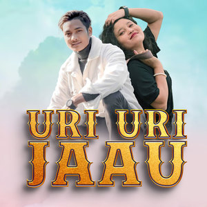 Uri Uri Jaau