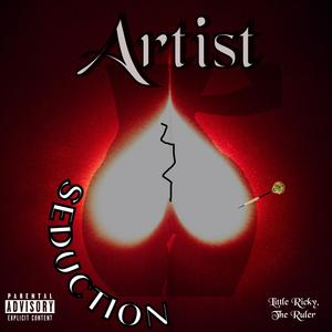 Artist Seduction (Explicit)